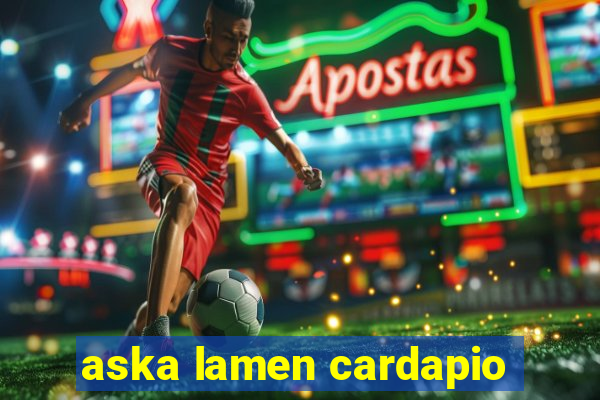 aska lamen cardapio